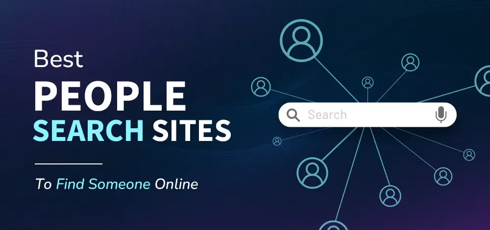 Best People Search Engines to Find Someone in 2025
